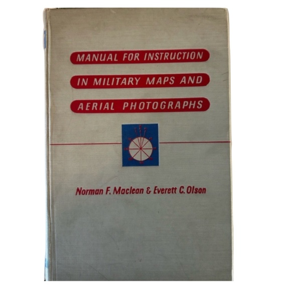 Manual for Instruction in Military Maps and Aerial Photographs